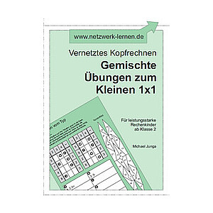 Michael Junga: Vernetztes Kopfrechnen - Gemischte Übungen zum Kleinen 1x1