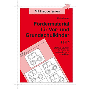 Michael Junga: Fördermaterial für Vor- und Grundschulkinder, Teil 1