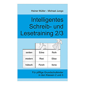 Heiner Müller & Michael Junga: Intelligentes Schreib- und Lesetraining 2/3