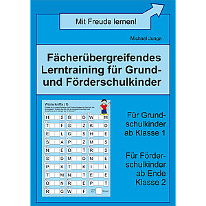 Michael Junga: Fächerübergreifendes Lerntraining für Grund- und Förderschulkinder