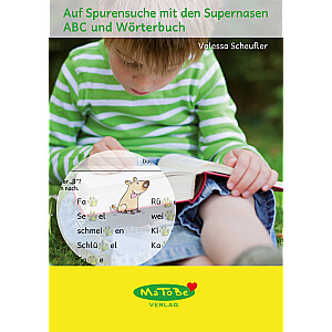 Valessa Scheufler: Auf Spurensuche mit den Supernasen - ABC und Wörterbuch