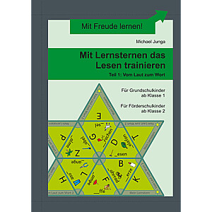 Michael Junga: Mit Lernsternen das Lesen trainieren, Teil 1