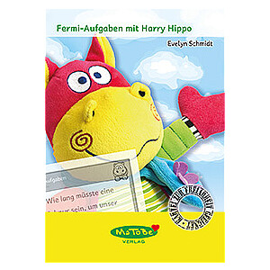 Evelyn Schmidt: Fermi-Aufgaben mit Harry Hippo