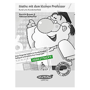 Kerstin Breuer & Valessa Scheufler: Rund ums Hunderterfeld (Arbeitsheft)