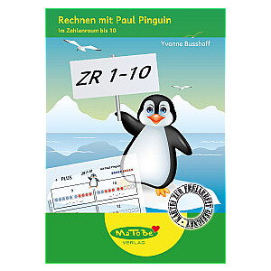 Yvonne Busshoff: Rechnen mit Paul Pinguin im Zahlenraum bis 10