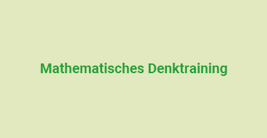 Mathematisches Denktraining