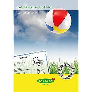 Valessa Scheufler: Luft ist doch nicht nichts!