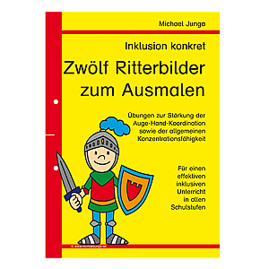 Michael Junga: Inklusion konkret - Zwölf Ritterbilder zum Ausmalen