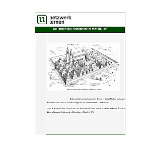 Netzwerk Lernen: So lebten die Menschen im Mittelalter
