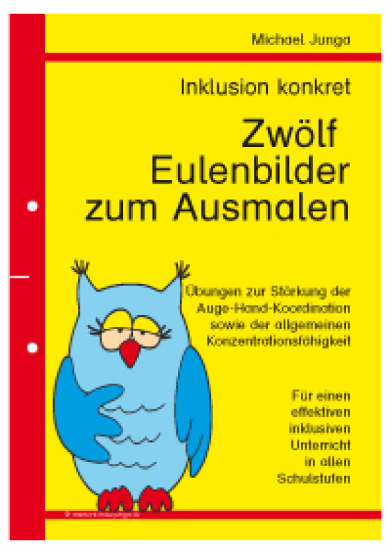 Michael Junga: Inklusion konkret - Zwölf Eulenbilder zum Ausmalen
