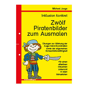 Michael Junga: Inklusion konkret - Zwölf Piratenbilder zum Ausmalen