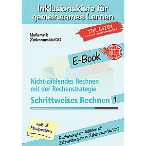 Jens Sonnenberg: Nicht-zählendes Rechnen mit der Rechenstrategie Schrittweises Rechnen 1